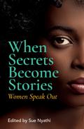 When Secrets Become Stories