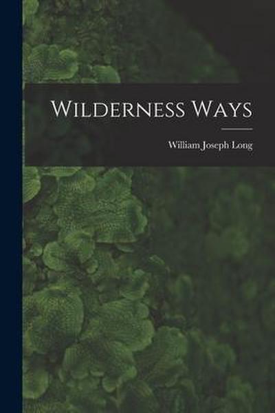 Wilderness Ways