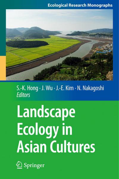 Landscape Ecology in Asian Cultures