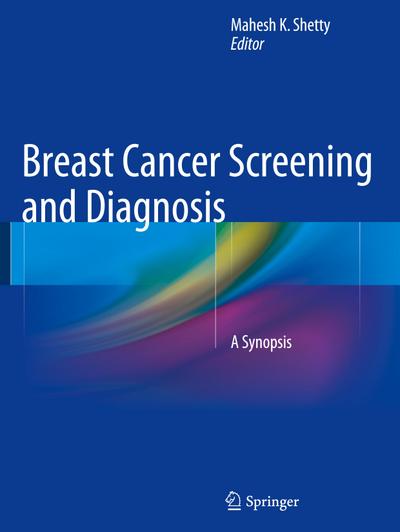 Breast Cancer Screening and Diagnosis