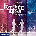 Forever again - Für alle Augenblicke wir