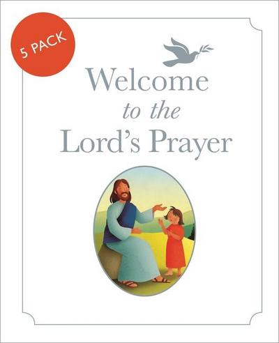 Welcome to the Lord’s Prayer: Pack of 5