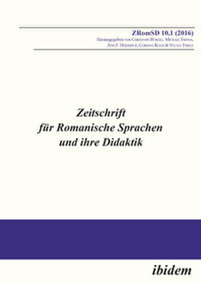 Zeitschrift für Romanische Sprachen und ihre Didaktik / Zeitschrift für Romanische Sprachen und ihre Didaktik