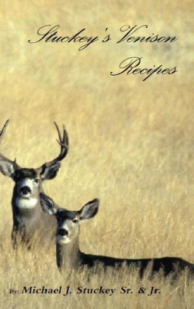 Stuckey’s Venison Recipes