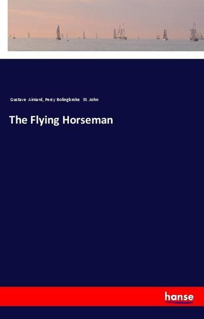 The Flying Horseman