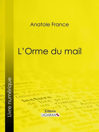 L’Orme du mail
