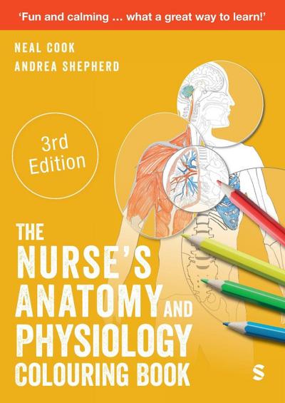 The Nurse’s Anatomy and Physiology Colouring Book (Third Edition)