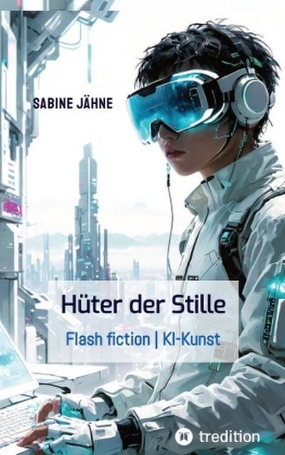 Die Hüter der Stille