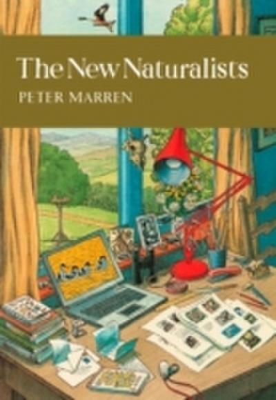 New Naturalists (Collins New Naturalist Library, Book 82)