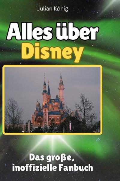 Alles über Disney
