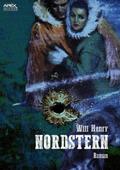 NORDSTERN von Will Henry | Ebook