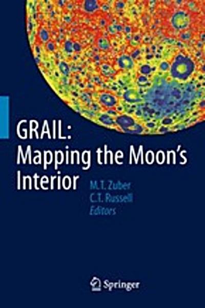 GRAIL: Mapping the Moon’s Interior