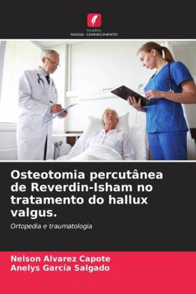Osteotomia percutânea de Reverdin-Isham no tratamento do hallux valgus.