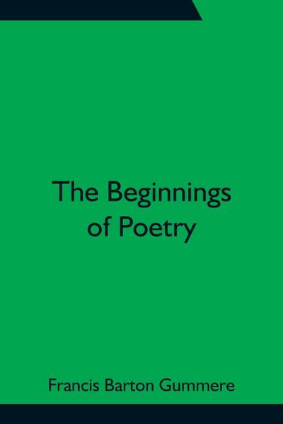 The Beginnings of Poetry