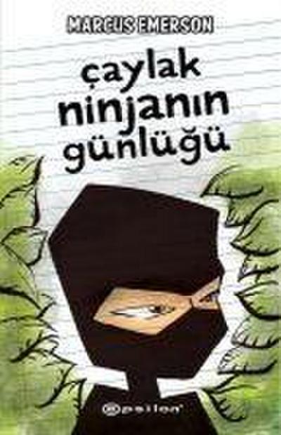 Caylak Ninjanin Günlügü 1