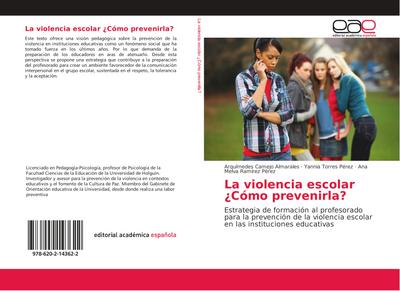 La violencia escolar ¿Cómo prevenirla?