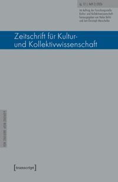 Zeitschrift für Kultur- und Kollektivwissenschaft