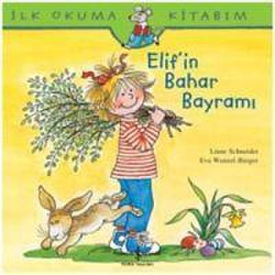 Ilk Okuma Kitabim - Elifin Bahar Bayrami