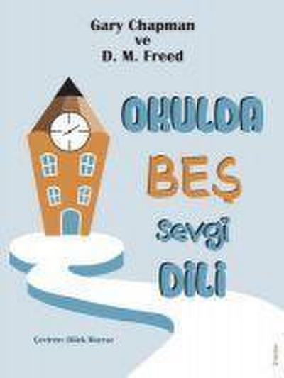 Okulda Bes Sevgi Dili