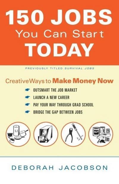 150 Jobs You Can Start Today