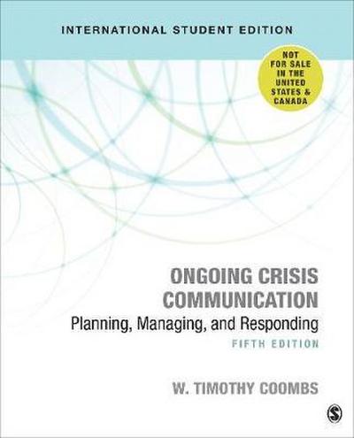 Ongoing Crisis Communication - William Timothy Coombs