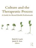 Culture and the Therapeutic Process