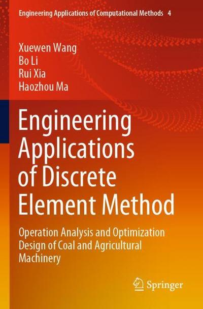 Engineering Applications of Discrete Element Method