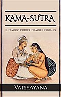 KAMA-SUTRA - Il famoso codice d’amore indiano