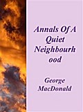 Annals Of A Quiet Neighbourhood our