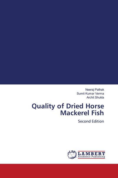 Quality of Dried Horse Mackerel Fish