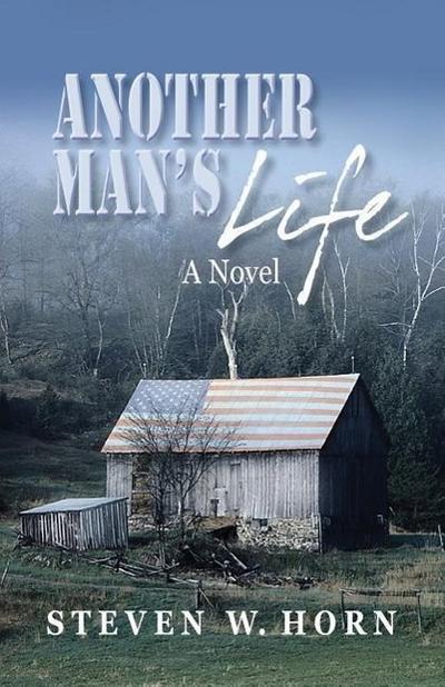 Another Man’s Life