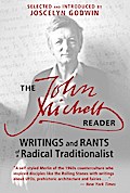 The John Michell Reader