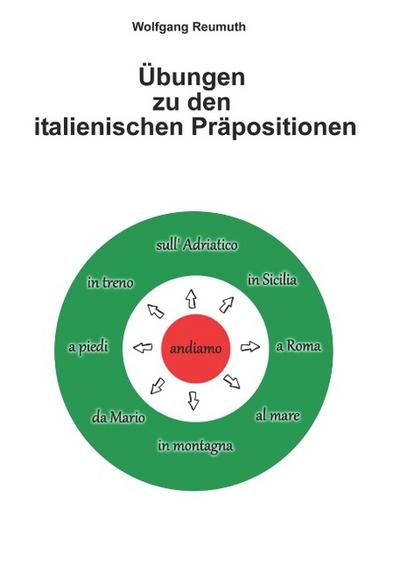 Übungen zu den italienischen Präpositionen