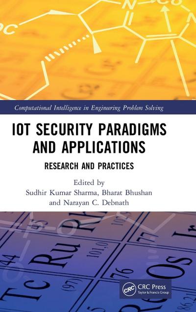 IoT Security Paradigms and Applications