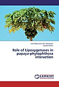 Role of Lipoxygenases in papaya-phytophthora inter