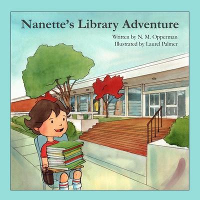 Nanette’s Library Adventure