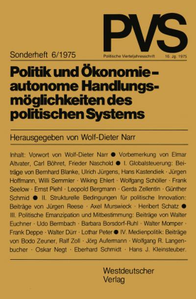 Politik und Ökonomie - autonome Handlungsmöglichkeiten des politischen Systems