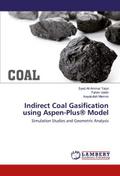 Indirect Coal Gasification using Aspen-Plus® Model