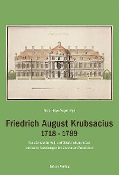Friedrich August Krubsacius 1718–1789