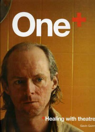 One: Healing with Theatre