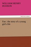 Fan : the story of a young girl’s life