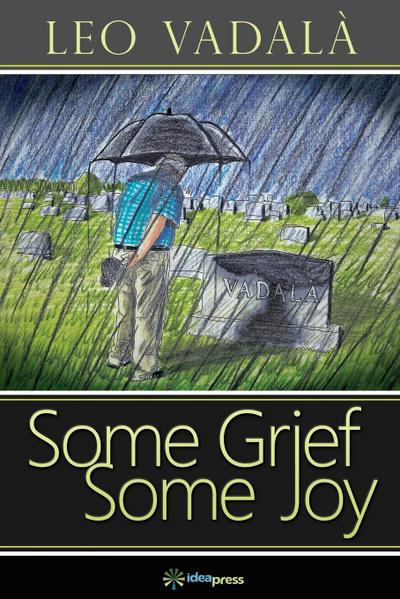 Some Grief Some Joy