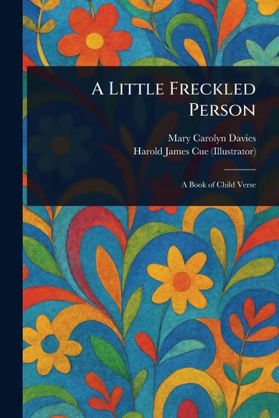 A Little Freckled Person