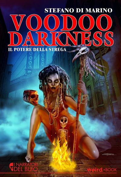 Di Marino, S: Voodoo Darkness. Il potere della strega