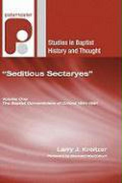 "Seditious Sectaryes"