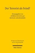 Der Terrorist als Feind?