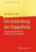 Die Entdeckung der Doppelhelix