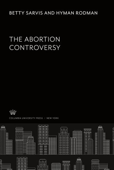 The Abortion Controversy