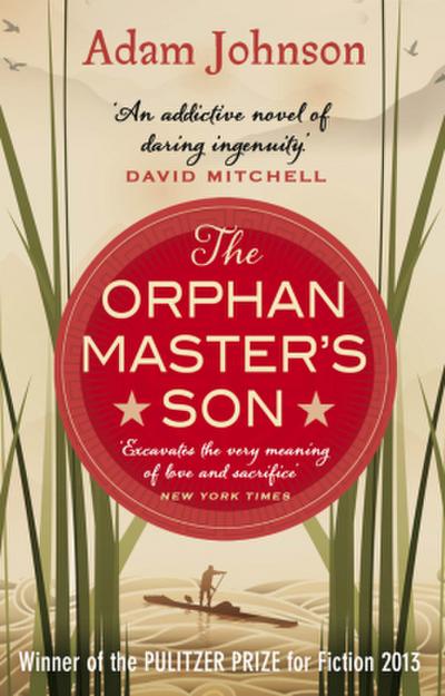 The Orphan Master’s Son