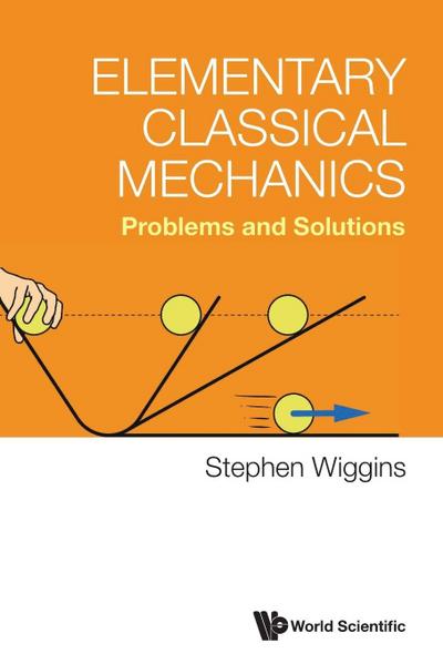 ELEMENTARY CLASSICAL MECHANICS